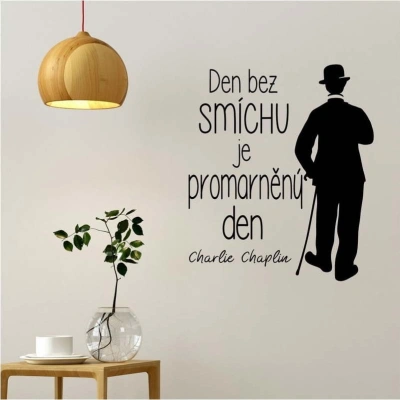 Samolepka na zeď s citátem Ambiance Charlie Chaplin